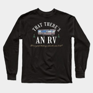 That There's an RV Funny Christmas Movie XMas Quote Gifts Long Sleeve T-Shirt